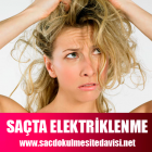 Saçta Elektriklenme