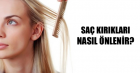 Saçta Kırılma